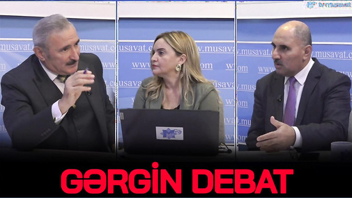 GƏRGİN DEBAT: Rusiya ilə 10 aylıq QARŞIDURMA necə bitməlidir? - İki ekspert arasında QIZĞIN POLEMİKA