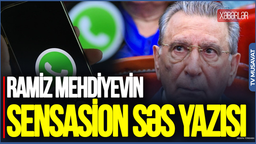 Ramiz Mehdiyevin SENSASİON SƏS YAZISI üzə çıxdı: Qarabağla bağlı suala...