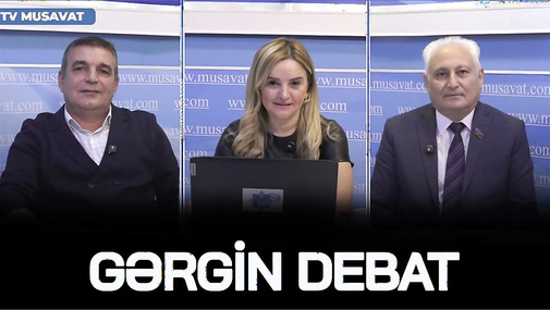 GƏRGİN DEBAT: Mehdiyevin SENSASİON BİZNESİ üzə çıxdı, istintaq HƏRƏKƏTƏ KEÇDİ