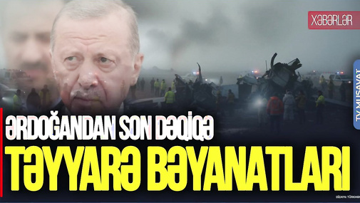 Ərdoğandan SON DƏQİQƏ təyyarə BƏYANATLARI, üç ölkədən birgə QƏRAR -  “Ana Xəbər”