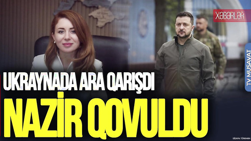 Ukraynada ARA QARIŞDI: İki nazir qovuldu, general TƏCİLİ parlamentə ÇAĞIRILDI – “Ana Xəbər”