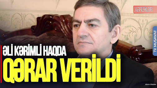 Əli Kərimli haqda QƏRAR verildi, DTX əməliyyat keçirdi – “Ana Xəbər”