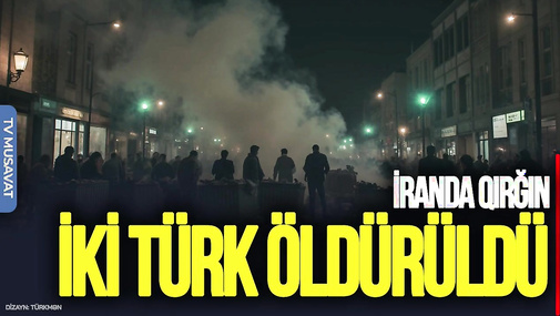 İranda QIRĞIN: İki TÜRK Ö*LDÜRÜLDÜ, daha iki polkovnik Q*ƏTL edildi - “Ana Xəbər”