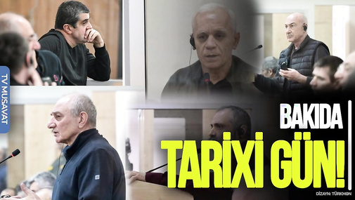 Bakıda TARİXİ GÜN! Araik və şəriklərinə HÖKM oxundu: Kimlər ÖMÜRLÜK almadı? “Ana Xəbər”