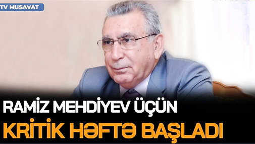 Ramiz Mehdiyev üçün KRİTİK HƏFTƏ BAŞLADI, eks müstəntiqi NİYƏ HƏBS ETDİLƏR? – Tural Abbaslı CANLIda