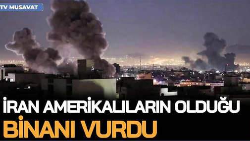 İran amerikalıların olduğu binanı VURDU, neft yataqları BOMBALANDI – Savaş ALOVLANIR