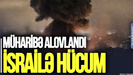 ABŞ ordusu Azərbaycanın ADINI ÇƏKDİ, Dubayda DƏHŞƏTLİ YANĞIN, İsrailə HÜCUM – müharibə ALOVLANDI