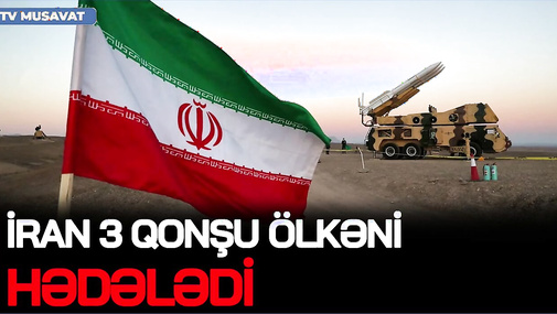 İran 3 qonşu ölkəni HƏDƏLƏDİ: Siyahıda Azərbaycan da VAR? SEPAH-dan ANONS: Bölgə OD İÇİNDƏ QALACAQ!