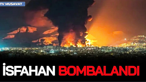 Tehran ZÜLMƏTƏ qərq oldu, İsfahan BOMBALANDI, İsrail şəhərləri OD içində - "Ana Xəbər"
