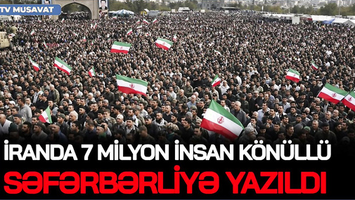 DƏHŞƏTLİ RƏQƏM! İranda 7 milyon insan könüllü SƏFƏRBƏRLİYƏ YAZILDI, Q*AN su yerinə AXACAQ!