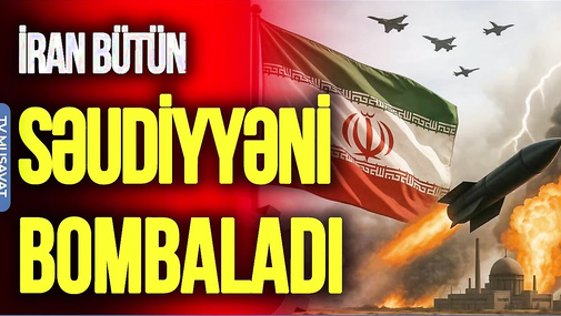 İran bütün Səudiyyəni BOMBALADI, ölkə od İÇİNDƏ, sülh üçün 10 maddəlik PLAN–TV Musavat – Canlı debat