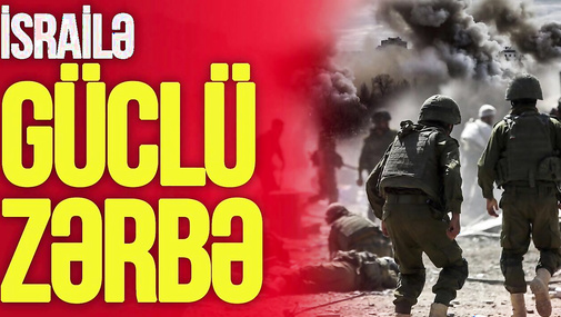 İsrailə GÜCLÜ zərbə: 10 əsgər VURULDU, MOSSAD Tehranı HƏDƏLƏDİ – TV Musavat