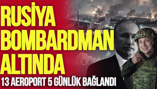 Rusiya BOMBARDMAN altında: Çeçenistan, Yaroslavl... – 13 aeroport 5 günlük BAĞLANDI