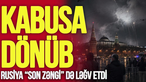 Rusiya “Son zəngi” də LƏĞV etdi: Ukrayna dronları Kreml üçün KABUSA dönüb – TV Musavat