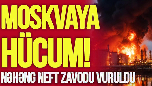 Moskvaya HÜCUM - Nəhəng neft zavodu VURULDU - Aeroportlar dayandı - Canlı debat - TV Musavat