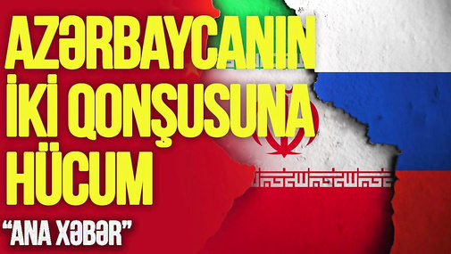 Azərbaycanın iki qonşusuna HÜCUM: Rusiya və İranda ölənlər var – “Ana Xəbər”