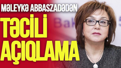Məleykə Abbaszadədən TƏCİLİ açıqlama: Hansı qruplarda artım və azalma var? “Ana Xəbər”