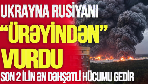 Ukrayna Rusiyanı “ÜRƏYİNDƏN” vurdu, Moskvaya 600 dron,son 2 ilin ƏN DƏHŞƏTLİ HÜCUMU gedir-TV Musavat